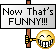 that IS funny :fnee